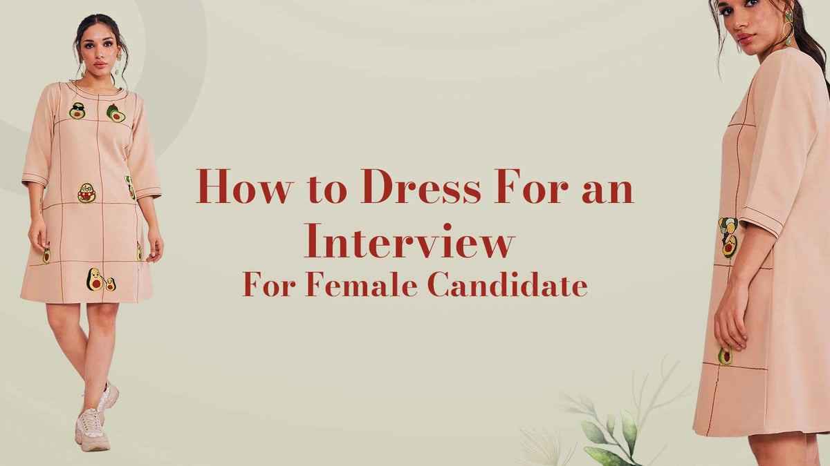 How to Dress for an Interview: A Guide for Female Candidates